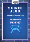 Soirée jeux Spéciale Gaming - 