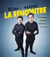 Rom et Manu dans La rencontre - 