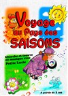 Voyage au pays des saisons - 