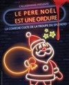 Le Père Noël est une ordure - 