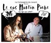 Le cas Martin Piche, un type sans intérêt - 