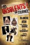 Les insolents - 