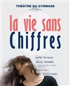 La vie sans chiffres - 