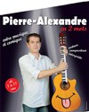 Pierre Alexandre Bosquet dans Pierre Alexandre en 2 mots - 