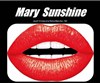 Mary Sunshine - 