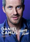 Daniel Camus dans Happy Hours - 