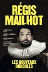 Régis Mailhot dans Les Nouveaux Ridicules - 