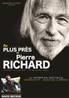 Au plus près de Pierre Richard - 