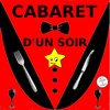 Cabaret d'un soir - 