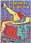 Rencontre et séduction - 