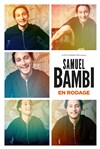 Samuel Bambi | En rodage - 