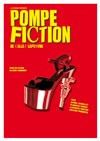 Pompe fiction - 