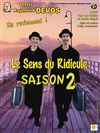 Le sens du ridicule | saison 2 - 