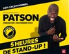 Patson : 5 heures de stand-up ! - 