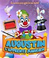 Augustin l'apprenti magicien - 