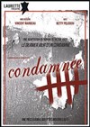 Condamnée | Le dernier jour d'un(e) Condamné(e) - 