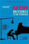 Glenn : naissance d'un prodige - 