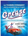 Grease - L'Original | Cournon - 