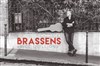 Brassens, les autres et moi - 