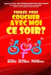 Voulez-vous coucher avec moi ce soir ? - 