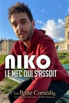 Niko dans Le mec qui s'assoit - 