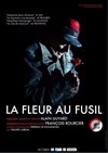 La Fleur au fusil - 