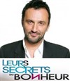 Leurs secrets du bonheur - 