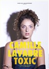 Camille Lavabre dans Toxic - 