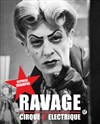 Cabaret décadent : Revue électrique n°999 Ravage - 