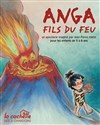 Anga fils du feu - 