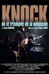 Knock ou le triomphe de la médecine - 