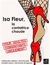 Isa Fleur, la cantatrice chaude - 