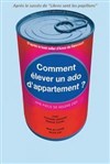 Comment élever un ado d'appartement ? - 