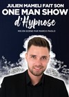 Julien Mameli dans Hypnose... et si c'était vous ? - 