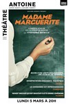 Madame Marguerite | avec Stéphanie Bataille - Date unique - 