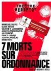 7 Morts sur Ordonnance | avec Bruno Wolkowitch, Francis Lombrail - 