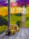 La danse du soleil - 