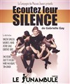 Ecoutez leur silence - 