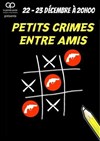 Petits crimes entre amis - 