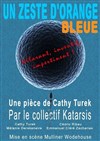 Un zeste d'orange bleu - 