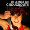 Helene Piris | Ni ange ni choucroute, 2ème service - 