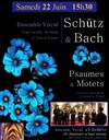 Psaumes & Motets de Schütz & Bach - 