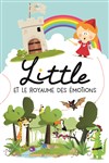 Princesse Little et le royaume des émotions - 