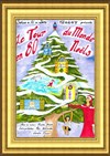 Le Tour du Monde en 80 Noëls - 