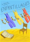 Enfantillages ? - 