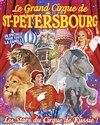 Le Grand cirque de Saint Petersbourg | - Besançon - 