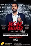 Yassine Belattar dans Ingérable | la dernière en compagnie de Walid Sax - 