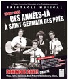 1946/1960 Ces Années Là à Saint-Germain-des-Prés - 