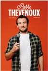 Pierre Thevenoux dans Pierre Thevenoux est marrant... Normalement. - 