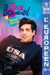 Max Boublil | Nouveau spectacle - 